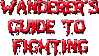 Wanderer´s Guide to Fighting
